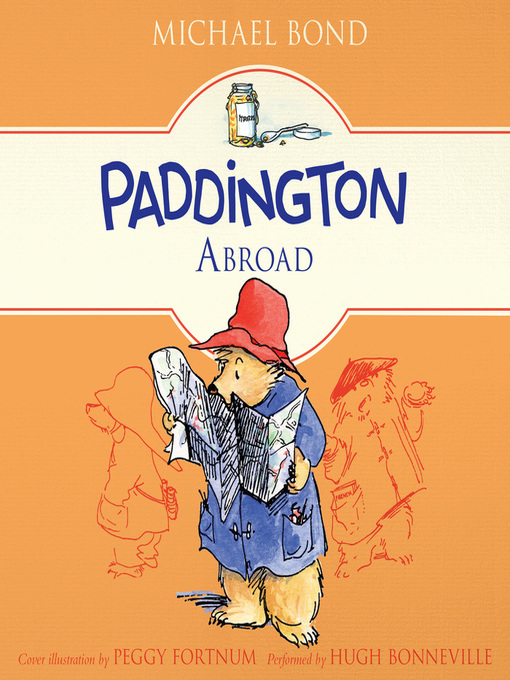 Title details for Paddington Abroad by Michael Bond - Available